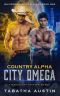 [Whispering Hills 01] • Country Alpha City Omega